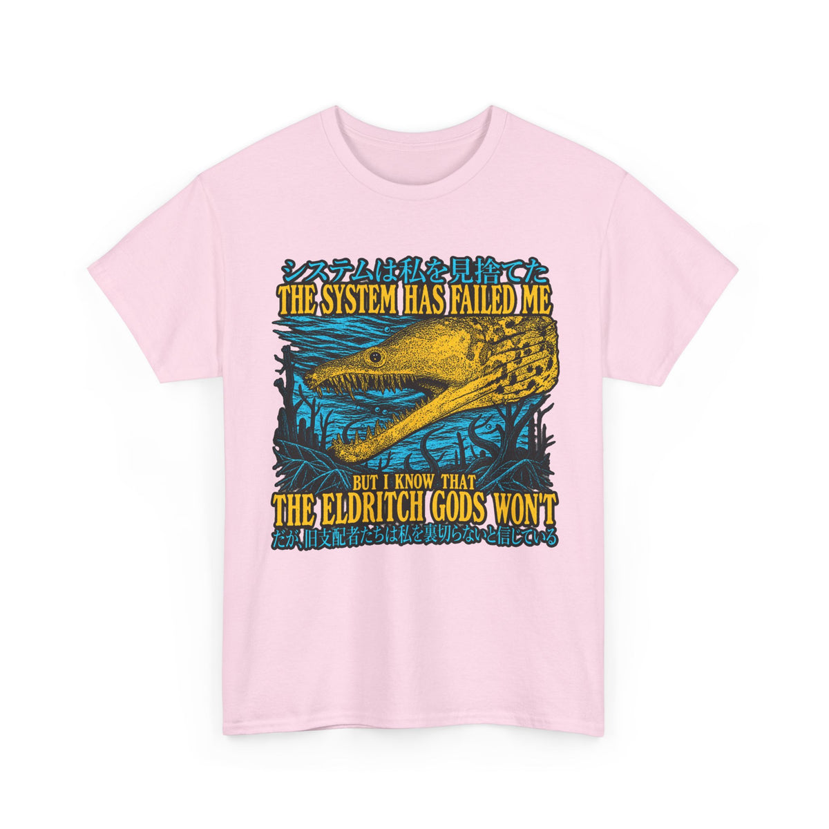 Eldritch Gods Graphic Tee — "The System Has Failed Me"