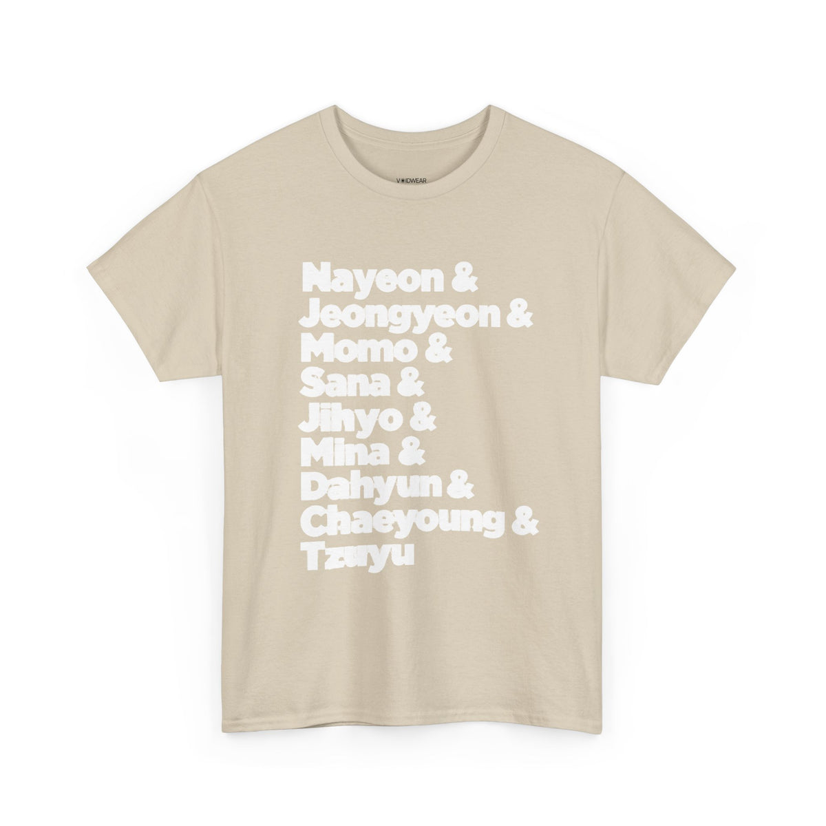K-Pop Member List Tee — Nayeon & Jeongyeon & Momo & Sana & Jihyo & Mina & Dahyun & Chaeyoung & Tzuyu